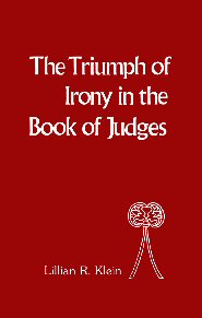 The Triumph of Irony in the Book of Judges