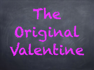The Original Valentine