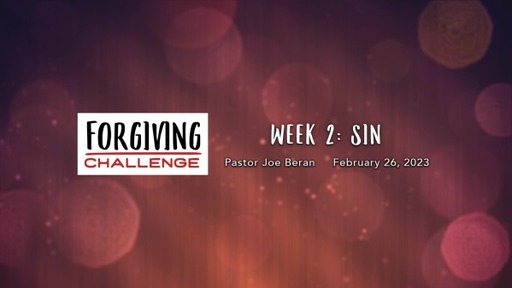 Forgiving Challenge - Sin