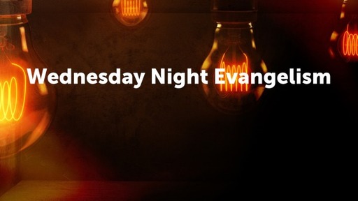 Day 2: What is Evangelism