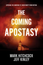 The Coming Apostasy