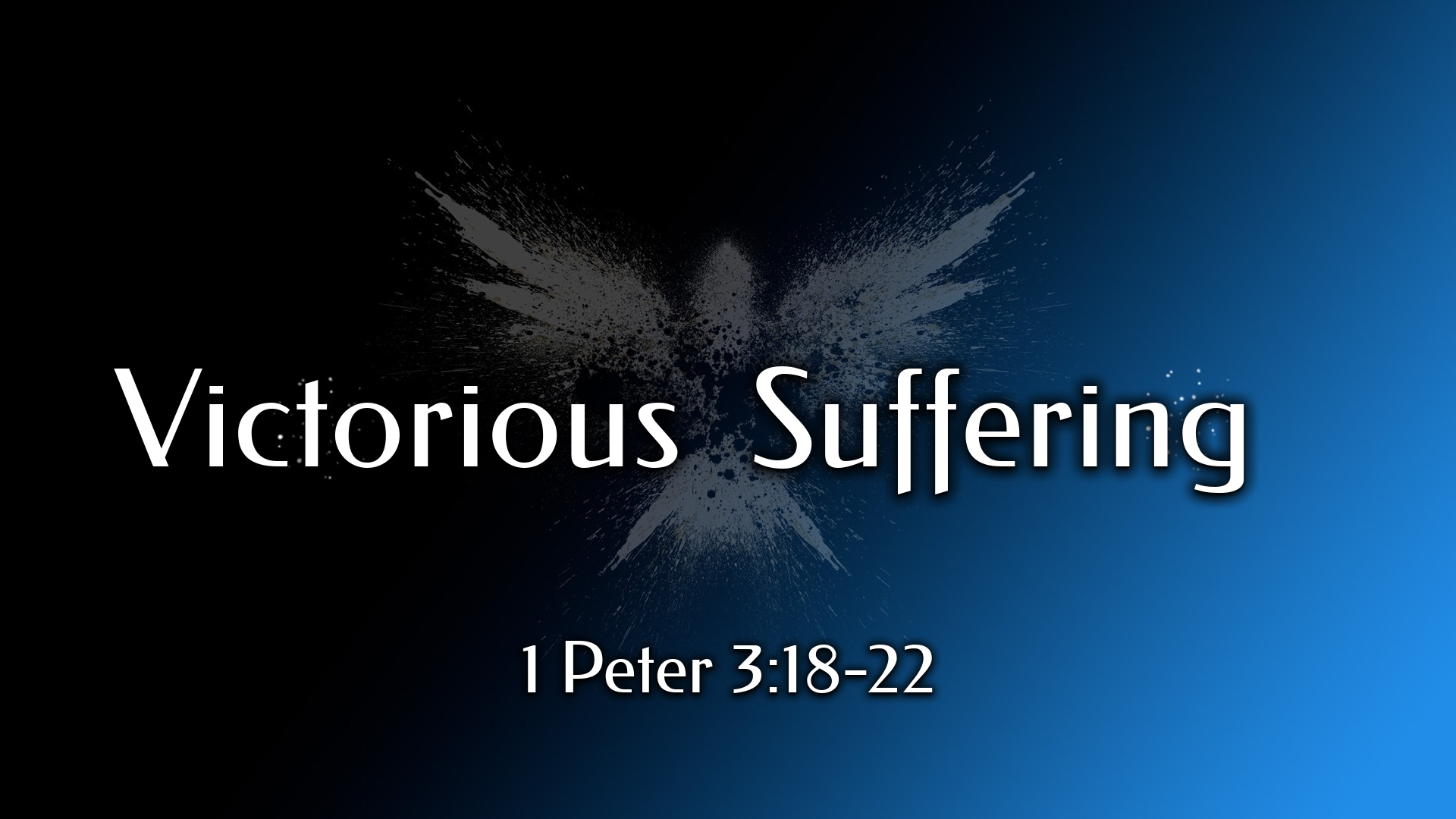 1 Peter 3 18 22 Victorious Suffering Logos Sermons 1-peter-3-18-22-victorious-suffering-logos-sermons