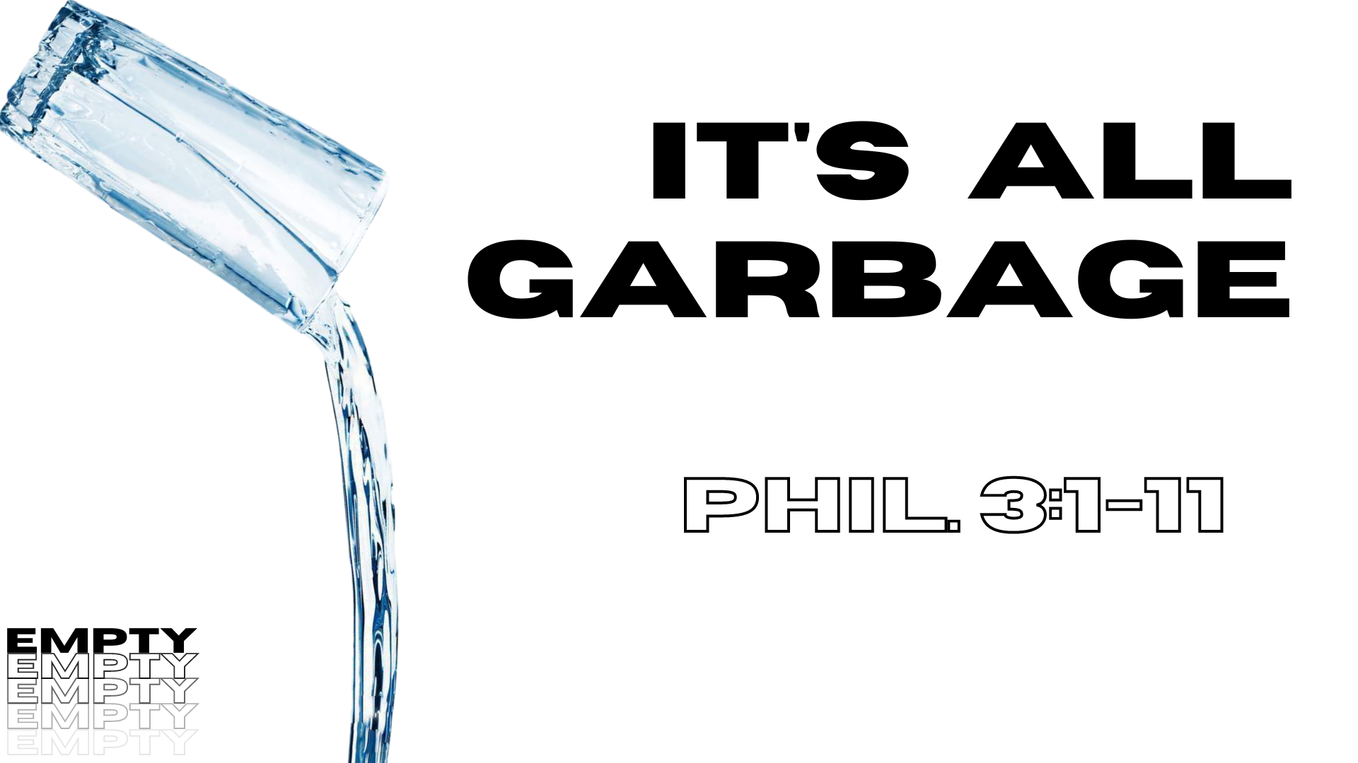 It's All Garbage Logos Sermons