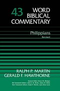 Gerald F. Hawthorne and Ralph P. Martin, Word Biblical Commentary (WBC), Thomas Nelson, 2004, 384 pp.