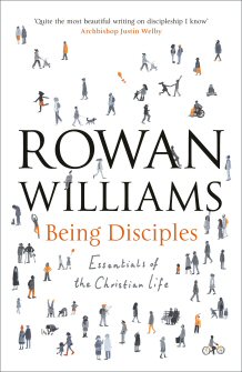 Being Disciples: Essentials of the Christian Life