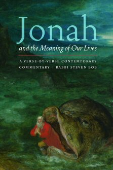 Jonah and the Meaning of Our Lives: A Verse-by-Verse Contemporary Commentary