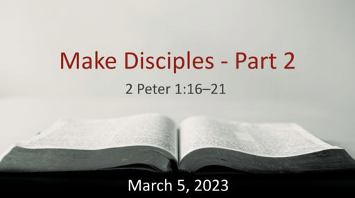 Make Disciples - Part 2