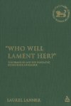 Who Will Lament Her? The Feminine and the Fantastic in the Book of Nahum