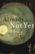 Tabletalk Magazine, December 2009: The Already and the Not Yet