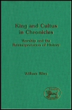 King and Cultus in Chronicles