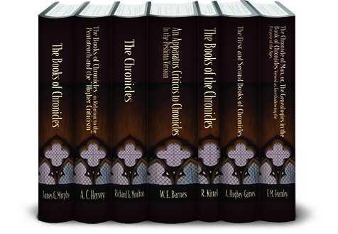 Classic Commentaries and Studies on Chronicles (7 vols.)