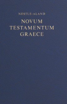 Nestle-Aland 27th Edition Greek New Testament (Morphological Edition) (NA27)