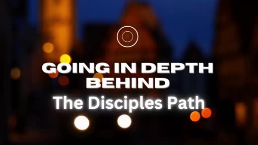 The Disciples Path