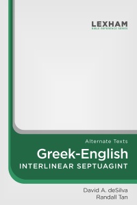Lexham Greek-English Interlinear Septuagint (Rahlfs') (Alternate Texts)