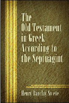 The Old Testament in Greek According to the Septuagint (Apparatus)