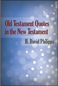 Old Testament Quotes in the New Testament (HCSB)