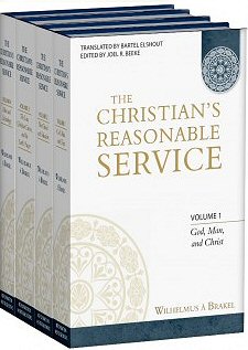 The Christian’s Reasonable Service (4 vols.)