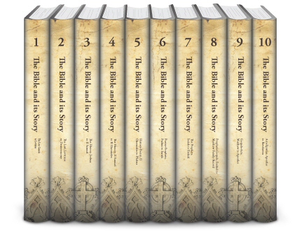 The Bible and Its Story (10 vols.)
