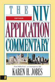 NIV Application Commentary: Esther (NIVAC Esther)