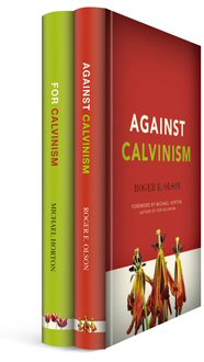For Calvinism and Against Calvinism (2 vols.)