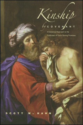 Kinship by Covenant: A Canonical Approach to the Fulfilment of God’s Saving Promises