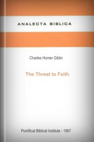 The Threat to Faith: An Exegetical and Theological Re-Examination of 2 Thessalonians 2