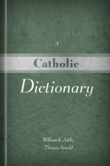 A Catholic Dictionary