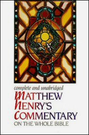 Matthew Henry's Commentary on the Bible