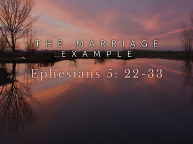 Ephesians 5: 22-33