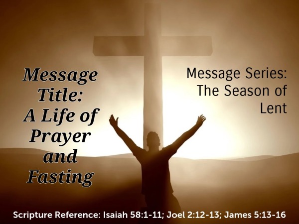 A Life of Prayer and Fasting - Logos Sermons