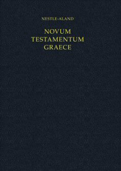 Nestle-Aland Greek New Testament, 28th Edition, with Critical Apparatus