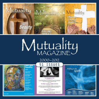 Mutuality Magazine (2000–2012) (51 Issues)