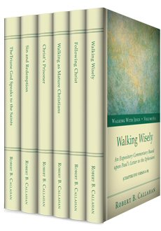 Walking with Jesus: An Expository Commentary Based upon Paul’s Letter to the Ephesians (6 vols.)