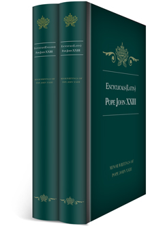 Encyclicals of Pope John XXIII in English & Latin (2 vols.)