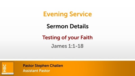 Testing of your Faith (Part 1)