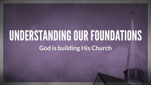 Understanding Our Foundations