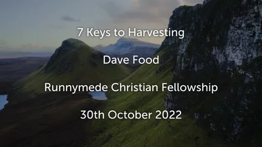 7 keys to harvest