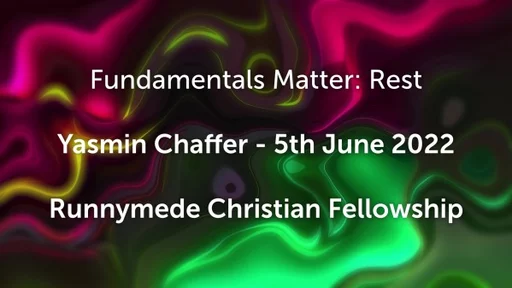 RCF 5th June 2022 -  Communion Service - Yasmin Chaffer - Rest