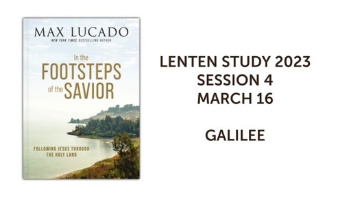 Lenten Study 2023 - session 4