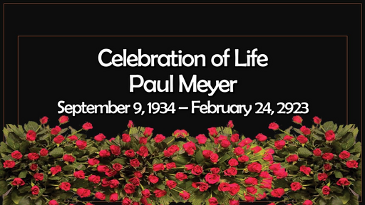 230318 - Paul Meyer Memorial Service