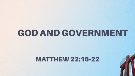 God and Government- Pastor Ralph Rebandt