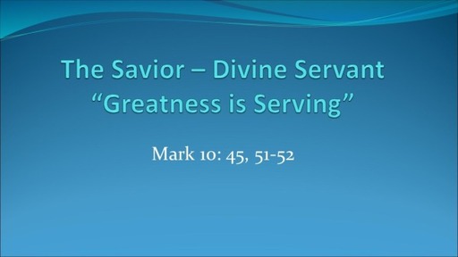The Savior - Divine Servant