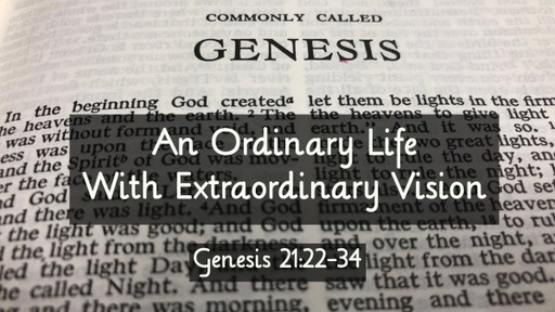 An Ordinary Life With Extraordinary Vision