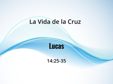 Lucas 14:25-35