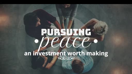 3/26/23 Pursuing Peace: An Investment Worth Making (CONTEMPORARY FULL SERVICE)