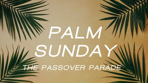The Passover Parade
