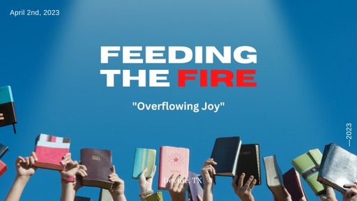 "Overflowing Joy”