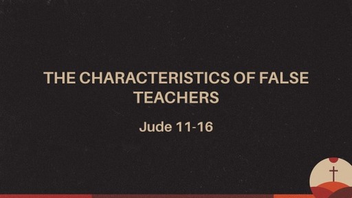 Jude, Characteristics of False Teachers