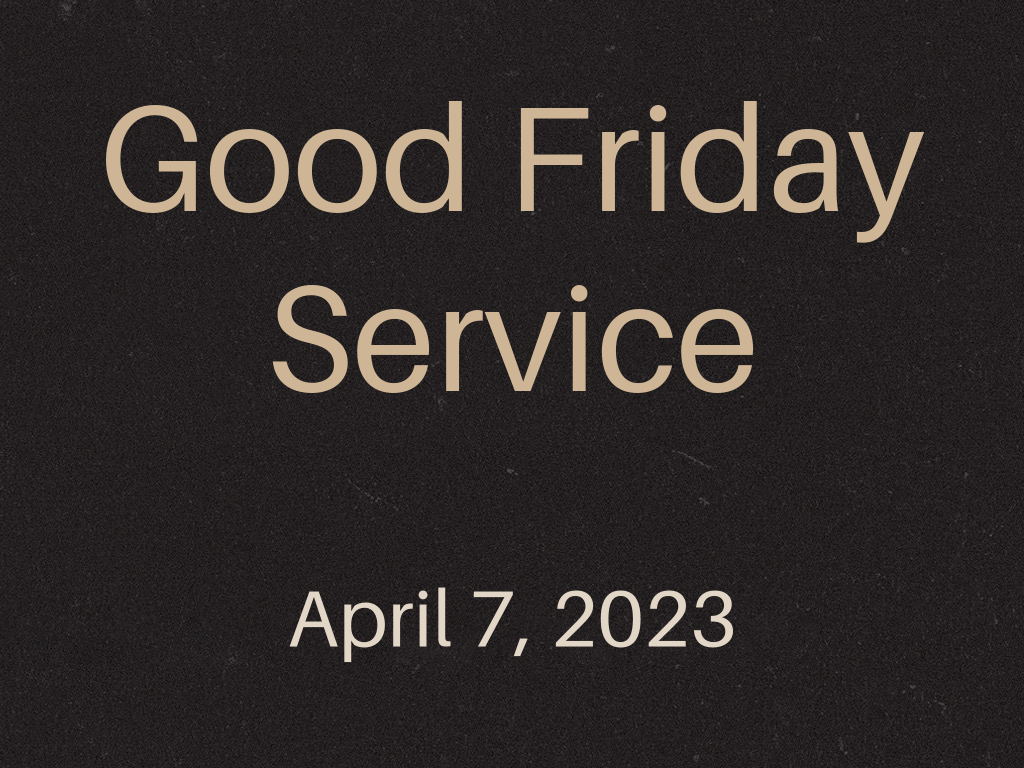 Good Friday Service April 7, 2023 Logos Sermons