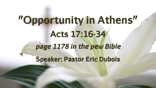 Opportunity in Athens Acts 17:16-34